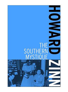 英文原版 The Southern Mystique 南方的奥秘 美国人民的历史作者霍华德·津恩 英文版 进口英语原版书籍