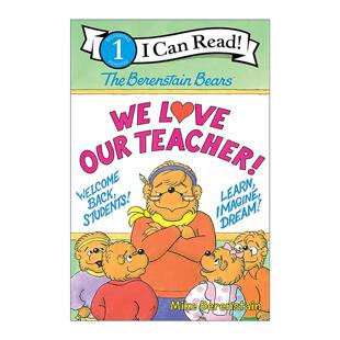 英文原版 The Berenstain Bears We Love Our Teacher 贝贝熊 我们爱老师 I Can Read Level 1分级阅读 英文版 进口英语原版书籍