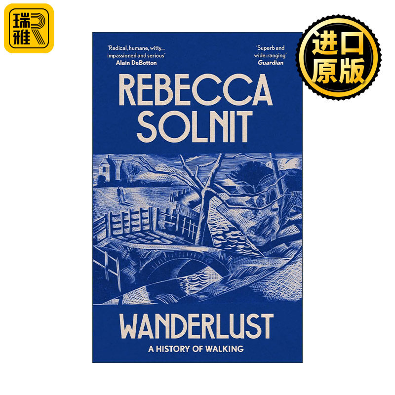 Wanderlust: a History of Walking 浪游之歌 走路的历史 丽贝卡·索尔尼