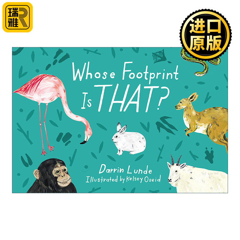 Whose Footprint Is That? 那是谁的脚印? 儿童精装科普百科绘本 当我们看星星时,我们看见了什么作者Kelsey Oseid