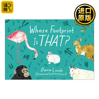 Whose Footprint Is That? 那是谁的脚印? 儿童精装科普百科绘本 当我们看星星时,我们看见了什么作者Kelsey Oseid
