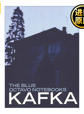 The blue octavo notebooks 蓝色八开笔记本 Franz Kafka弗兰兹·卡夫卡