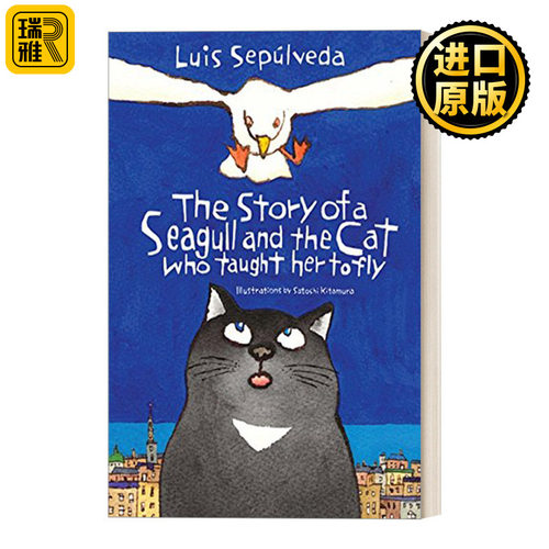 英文原版 The Story of a Seagull and the Cat Who Taught Her to Fly 教海鸥飞行的猫 智利作家路易斯·塞普尔维达 英文版进口书