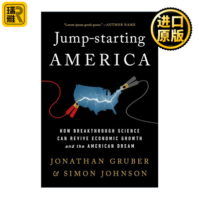 正版英语原版 JumpStarting America Jonathan Gruber Simon Johnson