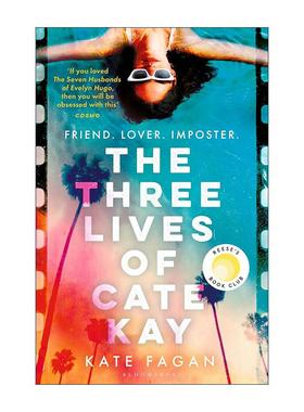 英文原版 The Three Lives of Cate Kay 凯特凯的三面人生 Kate Fagan女性小说 英文版 进口英语原版书籍