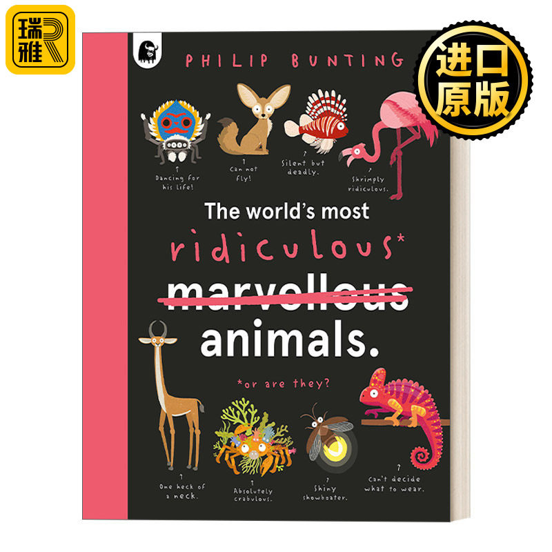 The World's Most Ridiculous Animals 世界上荒谬的动物 精装插画动物科普绘本