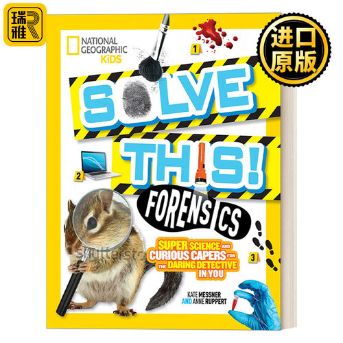 Solve This! Forensics 取证解决这个 超级科学和好奇的勇敢侦探 国家地理STEM动手系列