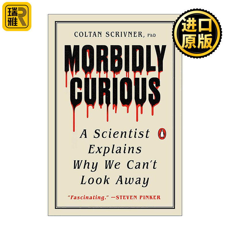 英文原版 Morbidly Curious 病态好奇心 人性阴暗面 揭示无法抗拒恐怖的缘由 心理学 英文版 进口英语原版书籍