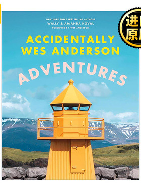 英文原版 Accidentally Wes Anderson Adventures 偶遇韦斯安德森冒险 精装人文景观摄影作品集 英文版 进口英语原版书籍