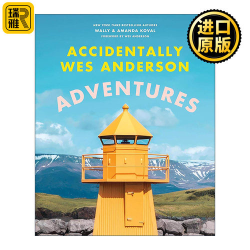 英文原版 Accidentally Wes Anderson Adventures 偶遇韦斯安德森冒险 精装人文景观摄影作品集 英文版 进口英语原版书籍