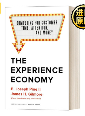 The Experience Economy With a New Preface by the Authors