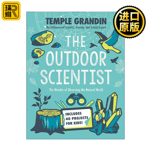 The Outdoor Scientist 户外科学家 观察自然世界的奇迹 我们为什么不说话作者Temple Grandin 精装
