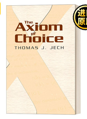 The Axiom of Choice选择公理 Dover数学 英文原版