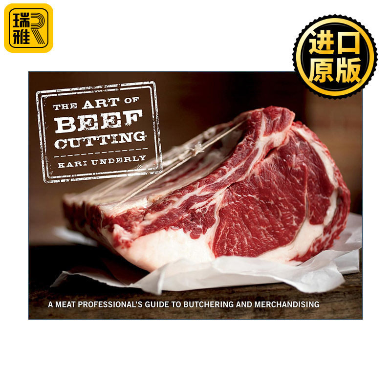 The Art of Beef Cutting 牛肉分割艺术 专业肉类屠宰及采购指南 精装