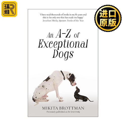 英文原版 An A–Z of Exceptional Dogs 非凡狗狗百科 来自不同领域的人与狗狗的特殊故事 英文版 进口英语原版书籍