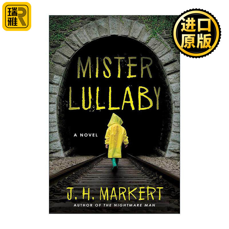 英文原版 Mister Lullaby 摇篮曲先生 惊悚恐怖小说  J. H. Markert 英文版 进口英语原版书籍