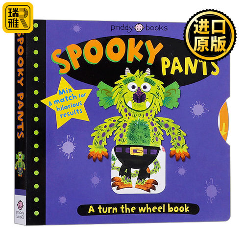 Turn the Wheel: Spooky Pants: Mix & Match for hilarious results 转动车轮 诡异的潘 抽拉机关 纸板书