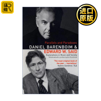 Parallels & Paradoxes 在音乐与社会中探寻 巴伦博依姆、萨依德谈话录