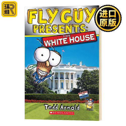 Fly Guy Presents #8: White House (Scholastic Reader, Level 2) 苍蝇小子#8：白房子