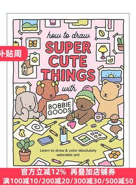 英文原版 How to Draw Super Cute Things with Bobbie Goods 绘制超可爱事物 英文版 进口英语原版书籍