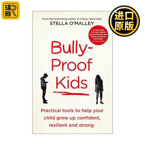 Bully-Proof Kids 儿童免受霸凌指南 Stella O'Malley