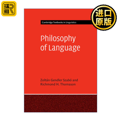 Philosophy of Language 语言哲学 Zoltán Gendler Szabó 剑桥语言学文本系列