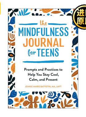 英文原版 The Mindfulness Journal for Teens 青少年正念日记 冥想与呼吸练习指南 情绪管理 心理健康 英文版 进口英语原版书籍
