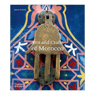 英文版 书籍 Crafts 摩洛哥 艺术和工艺品 Morocco and 进口英语原版 英文原版 画集 Arts