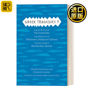 Greek Tragedies 3: Aeschylus (Volume 3) 希腊悲剧3 埃斯库罗斯 索福柯勒斯 欧里庇得斯 Mark Griffith 英文原版