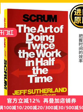 敏捷革命 用一半的时间做两倍的事 Scrum The Art of Doing Twice the Work in Half the Time 英文原版 时间管理进口英语书