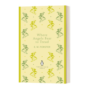 天使不敢涉足的地方 E M Forster 英文原版小说 Where Angels Fear to Tread 英文版 The English Library 进口英语原版书籍