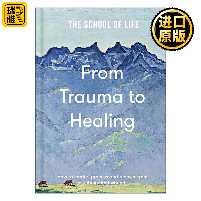 英文原版 From Trauma to Healing 从创伤到治愈 识别 处理并超越情感痛苦的贴心指南 精装 人生学校系列 英文版进口英语原版书籍