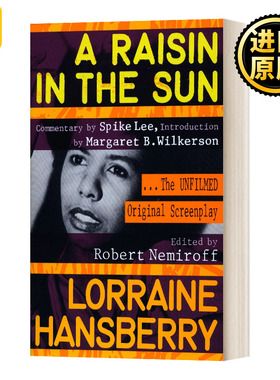 A Raisin in the Sun The Unfilmed Original Screenplay
