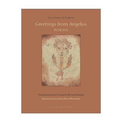 原版 Greetings From Angelus Poems 来自天使的问候 诗歌集 英德双语版 格肖姆·肖勒姆 进口原版书籍