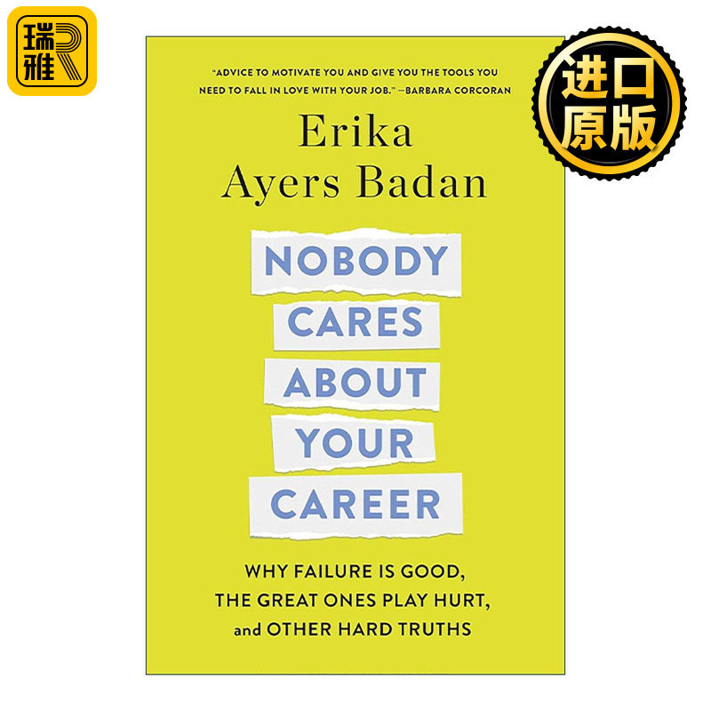 英文原版 Nobody Cares About Your Career 谁管你混得好不好 失败才是捷径 带伤上阵才叫高手以及职场那些没人告诉你的真话 精装