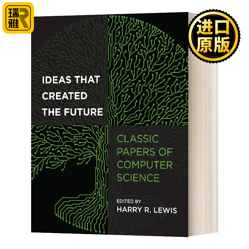 创造未来的想法 英文原版 Ideas That Created the Future Classic Papers of Computer Science 英文版 Harry Lewis 进口英语书籍