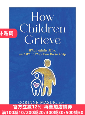 How Children Grieve Corinne Masur
