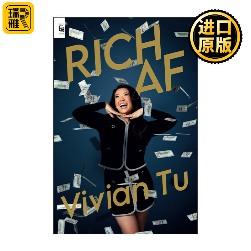 Rich AF (Exp) 非凡致富 赢钱的心态将改变你的生活 理财投资指南 Vivian Tu