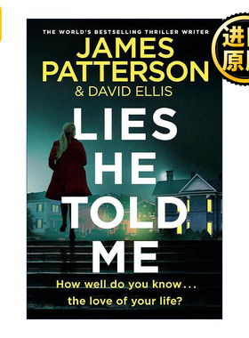英文原版 Lies He Told Me 丈夫的谎言 James Patterson 悬疑惊悚小说 英文版 进口英语原版书籍