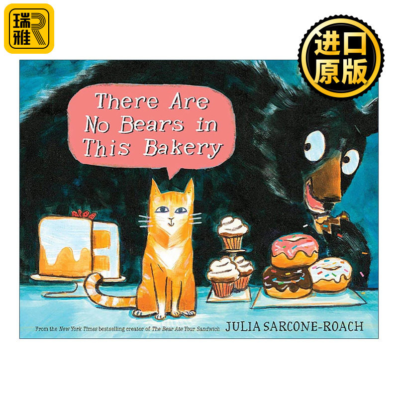 英文原版 There Are No Bears in This Bakery 这家面包店里没有熊 儿童精装绘本 熊吃了你的三明治作者茱莉娅·萨科内-罗奇