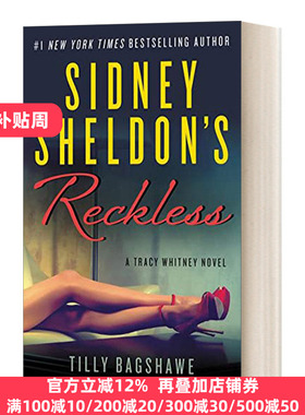 英文原版 Sidney Sheldon's Reckless Tracy Whitney 3 西德尼·谢尔顿 绝命追击 假如明天来临If Tomorrow Comes作者 英语书籍