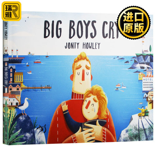大男孩哭吧 Big Boys Cry 英文原版 儿童英语绘本 情绪引导 精装 英文版  Jonty Howley 进口原版书籍