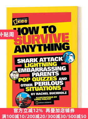 如何生存 英文原版 How to Survive Anything 青少年科普读物 National Geographic Kids 进口英语书籍