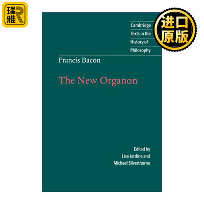 Francis Bacon: The New Organon 弗朗西斯·培根 新工具 剑桥哲学史文本系列