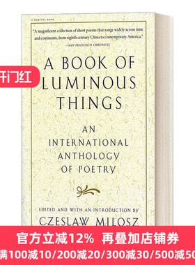 A Book of Luminous Things Czeslaw Milosz