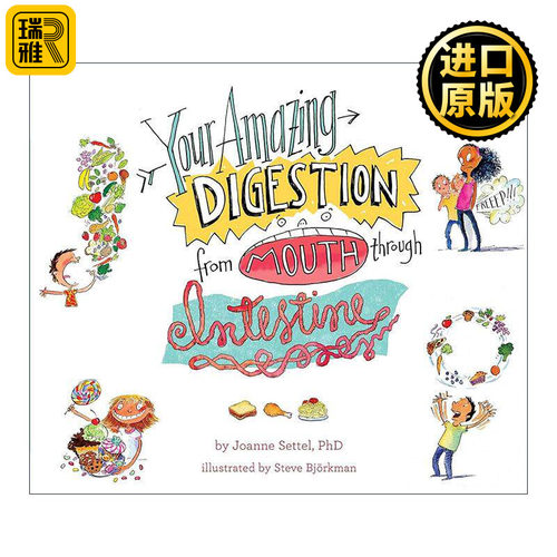 英文原版 Your Amazing Digestion from Mouth Through Intestine 惊人的消化能力 从口腔到肠道 精装儿童科普绘本 进口英语书籍