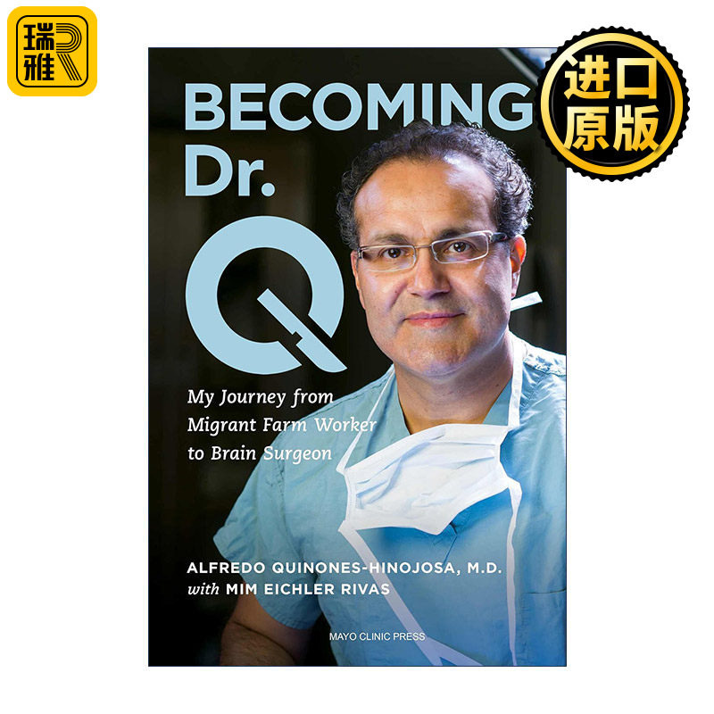 英文原版 Becoming Dr.Q 成为Q医生 我从农民工变成脑外科医生的旅程 Mayo梅奥医学传记 英文版 进口英语原版书籍