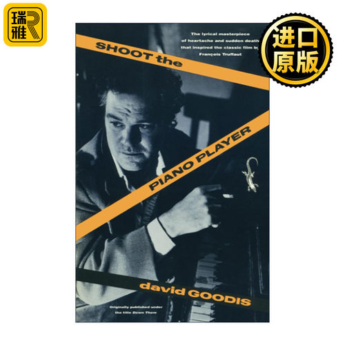 Shoot the Piano Player 射杀钢琴师 同名电影原著 犯罪推理小说 David Goodis