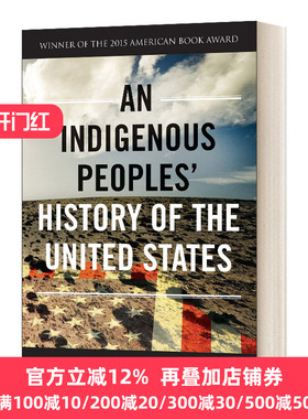 英文原版 An Indigenous Peoples' History of the United States 美国土著民族的历史 Revisioning History 3 英文版进口书籍