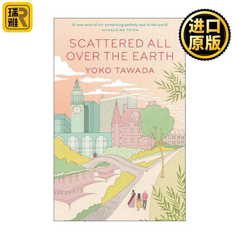 英文原版 Scattered All Over the Earth 分散在地球各处 日本作家多和田叶子小说 英文版 进口英语原版书籍